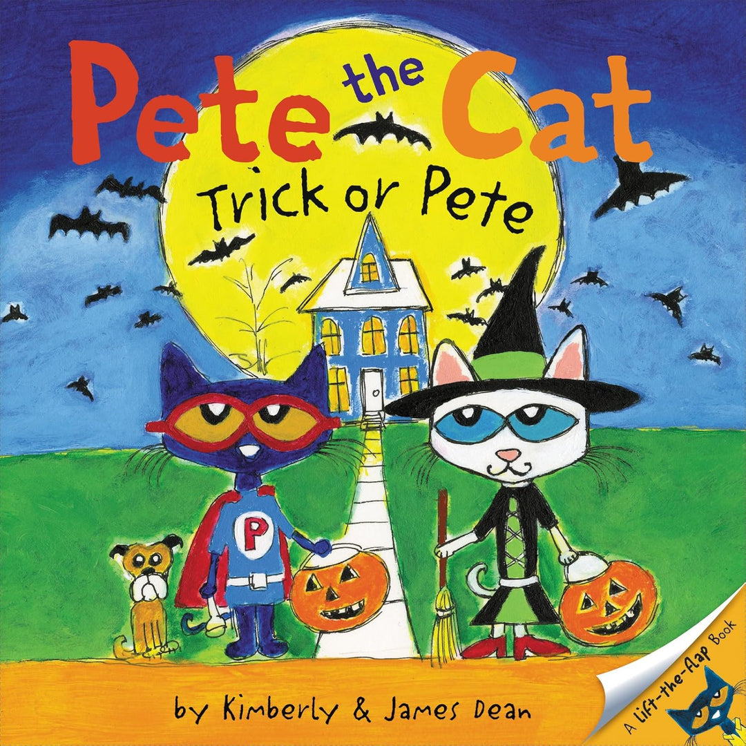 Pete the Cat: Trick or Pete by James Dean