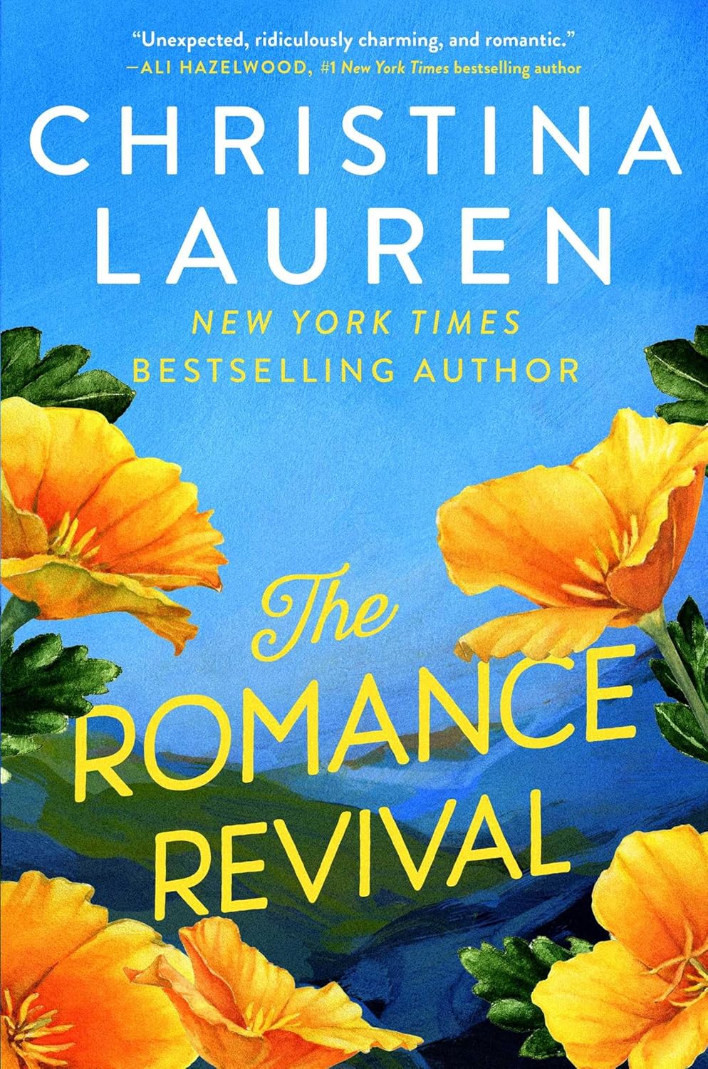 The Romance Revival (Hardcover) by Christina Lauren