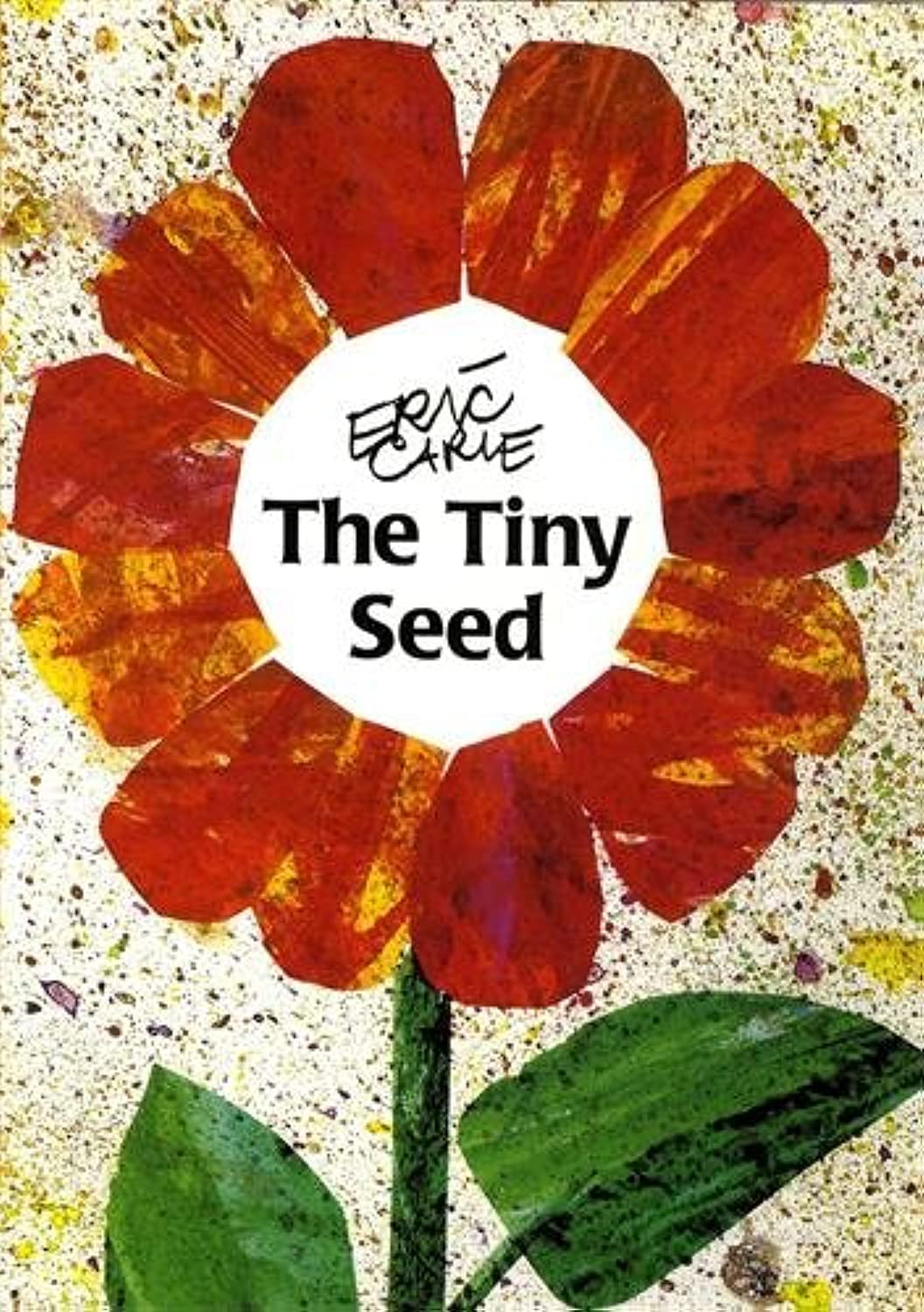 The Tiny Seed by Eric Carle