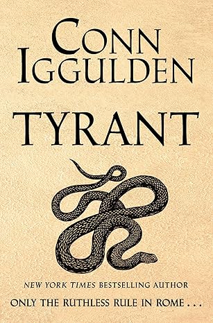 Tyrant by Conn Iggulden