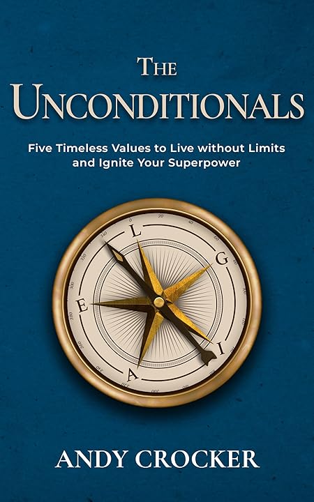 The Unconditionals by Andy Crocker