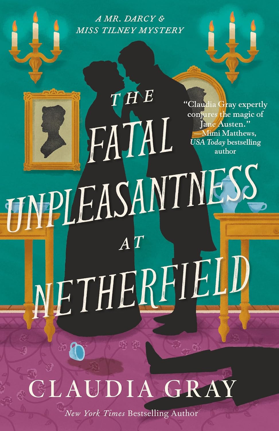 The Fatal Unpleasantness at Netherfield (Paperback) by Claudia Gray ( A Mr. Darcy & Miss Tilney Mystery, #5))