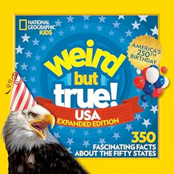 National Geographic Kids: Weird but True! USA Edition