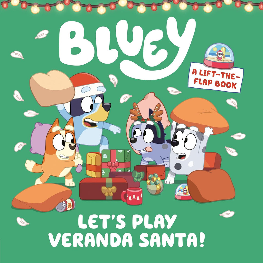 Bluey: Let's Play Veranda Santa - A Lift-the-Flap Board Book