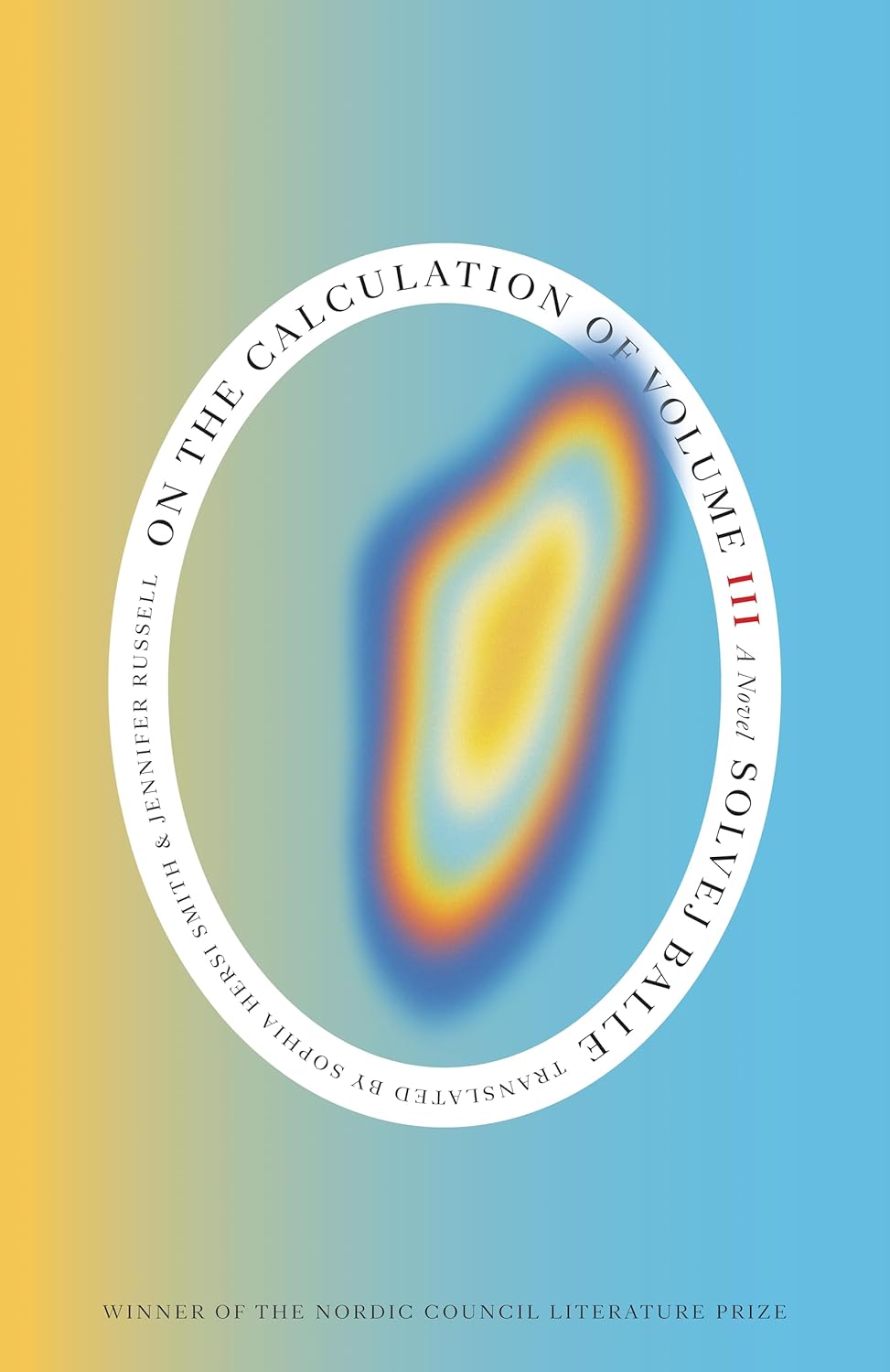 On the Calculation of Volume: Book 3 (paperback) by Solvej Balle