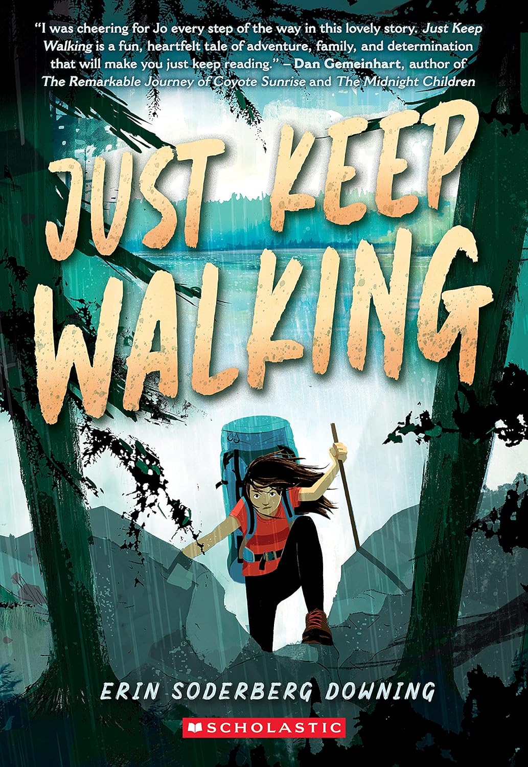 Just Keep Walking by Erin Soderberg Downing