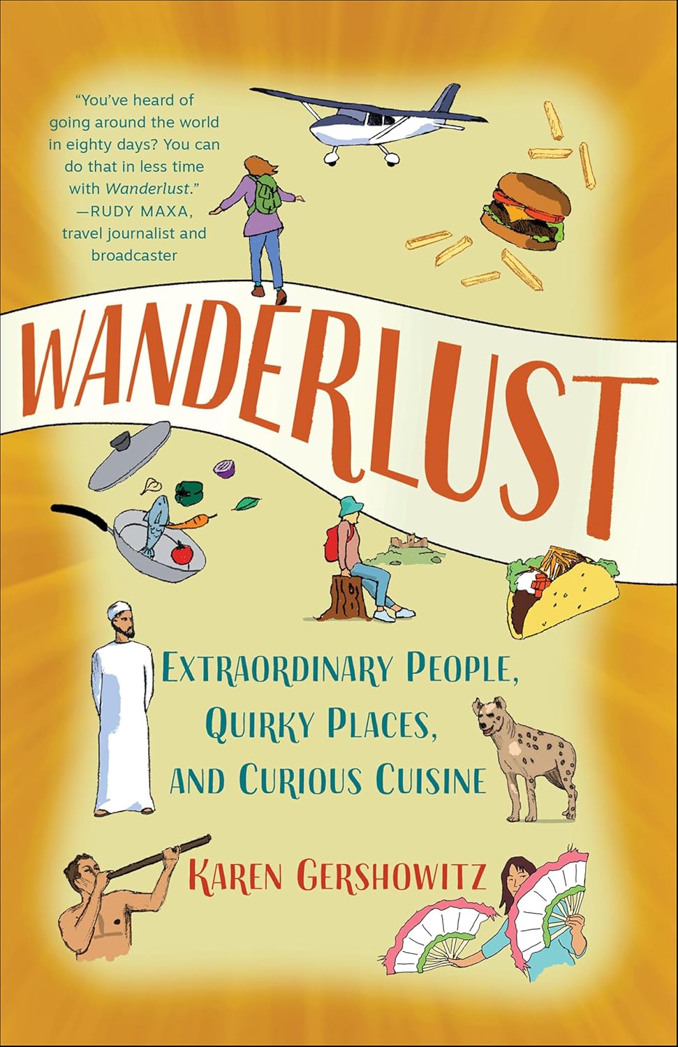 Wanderlust by Karen Gershowitz (Paperback)