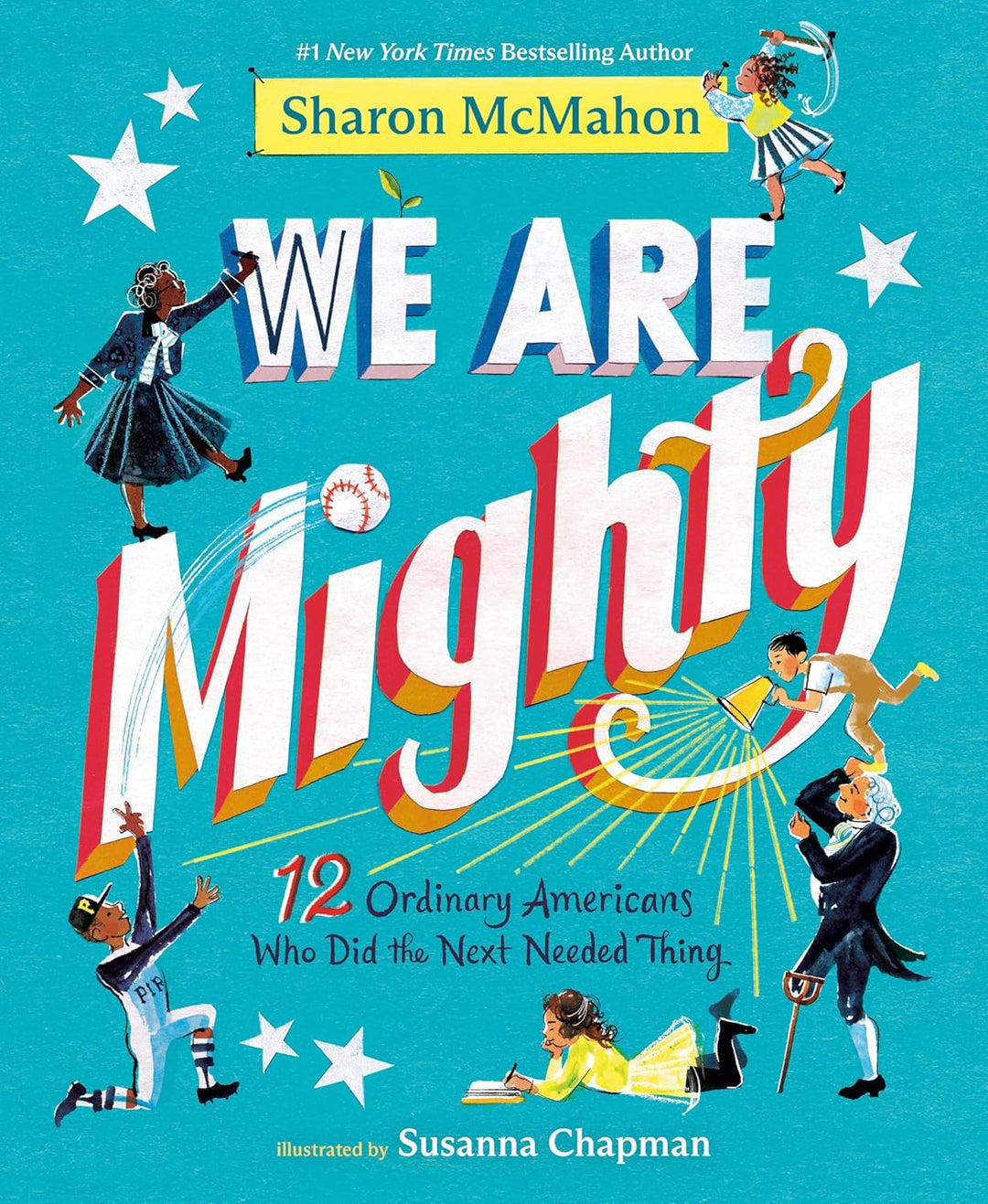 We Are Mighty (hardcover) by Sharon McMahon