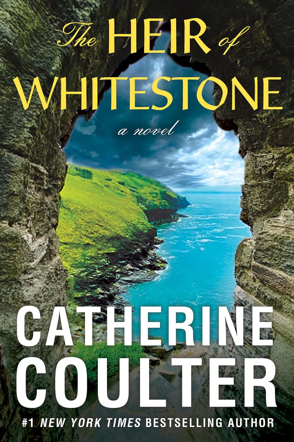 The Heir of Whitestone: A Novel by Catherine Coulter (Hardcover)