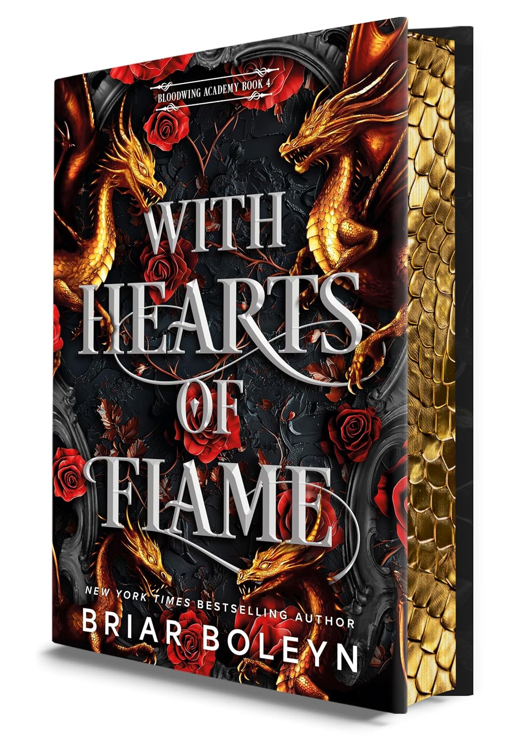 With Hearts of Flame (Deluxe Limited Edition, Hardcover) by Briar Boleyn