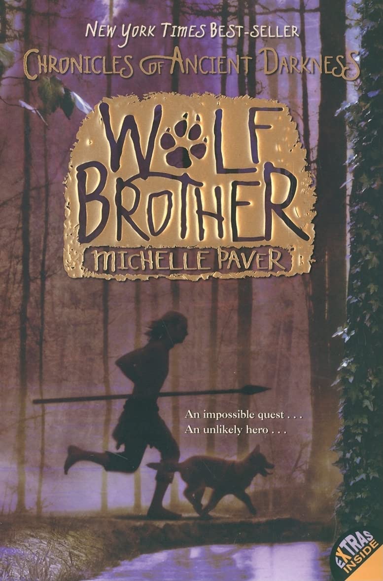 Chronicles of Ancient Darkness #1: Wolf Brother (paperback) by Michelle Paver
