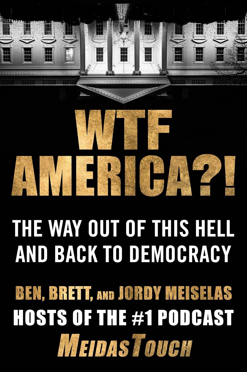 WTF America? (Hardcover) by Ben Meiselas, Brett Meiselas, Jordy Meiselas
