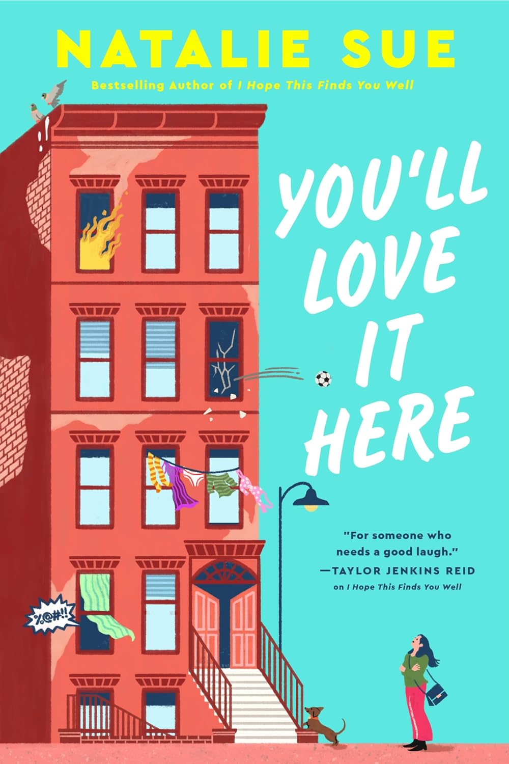 You’ll Love It Here (Hardcover) by Natalie Sue