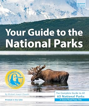 Your Guide to the National Parks (paperback) Edition 3.5 by Michael Joseph Oswald