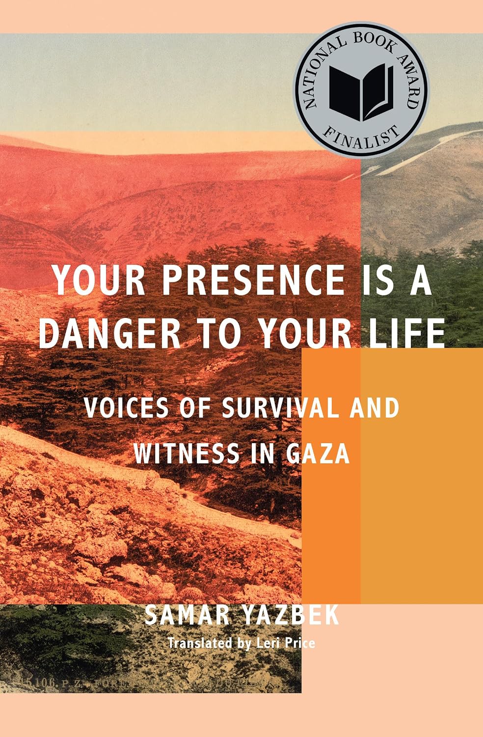 Your Presence is a Danger to Your Life (Paperback) by Samar Yazbek